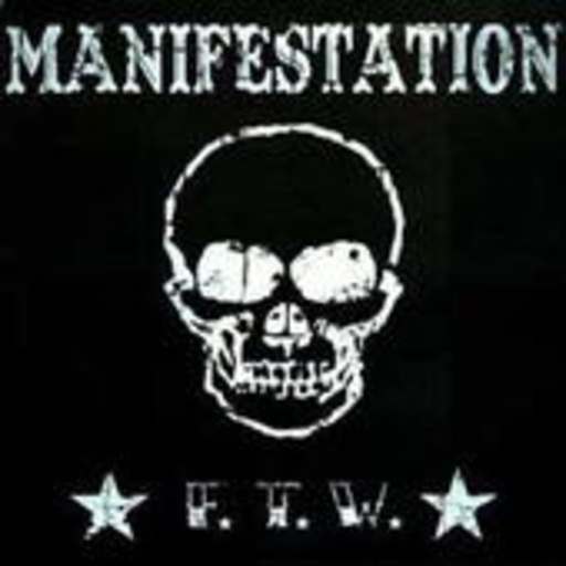 Manifestation – F.T.W.