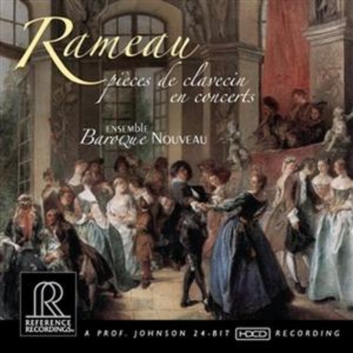 Ensemble Baroque Nouveau – Rameau: Pièces De Clavecin En Concerts