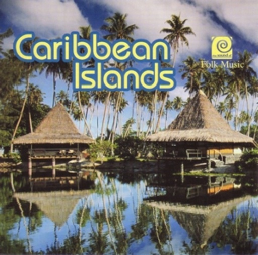 Diverse – Sound Of Folk Music - Carribean Islands