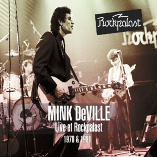 Mink DeVille – Live At Rockpalast 1978