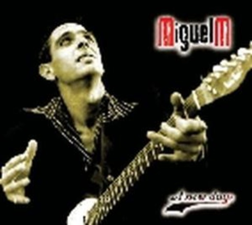 Miguel M. – A New Day