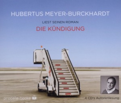 Hubertus Meyer-Burckhardt – Die Kündigung