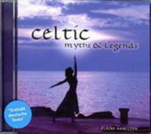 Claire Hamilton – Celtic Myths & Legends