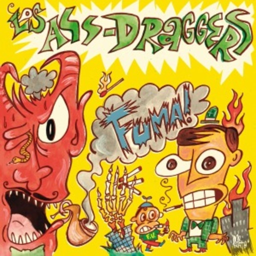 Los Ass-Draggers – Fuma!