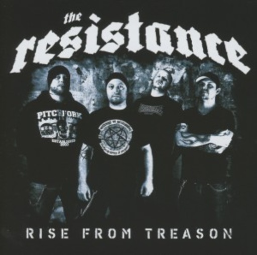 The Resistance – Rise From Treason