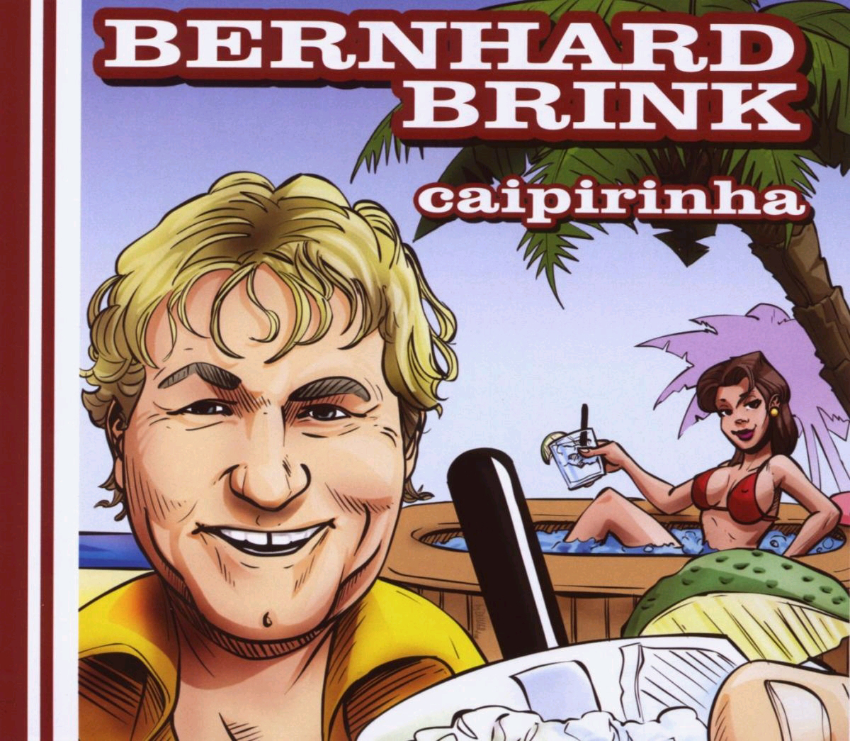 Bernhard Brink – Caipirinha