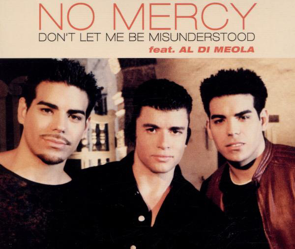 No Mercy feat. Al Di Meola – Don't Let Me Be Misunderstood