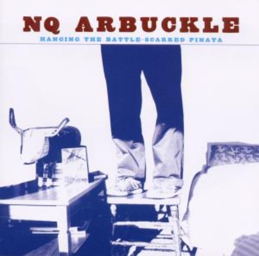 NQ Arbuckle – Hanging The Battle - Scared Pinata