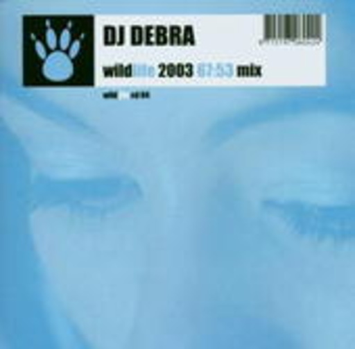 DJ Debra – Wildlife 2003