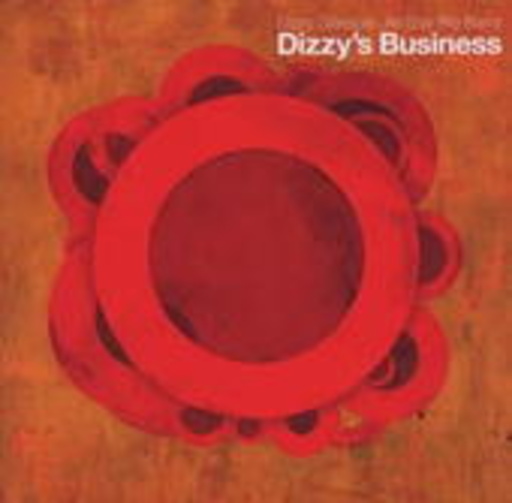 Dizzy Gillespie Allstar Big Band – Dizzy's Business