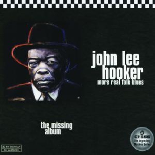 John Lee Hooker – The Missing Album