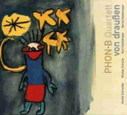 Phon B – Von draußen