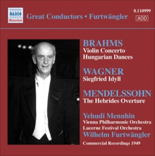 Wilhelm Furtwängler – Brahms/Wagner/Mendelssohn