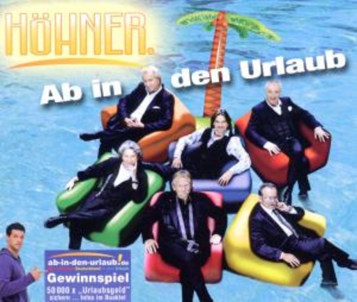 Höhner – Ab in den Urlaub