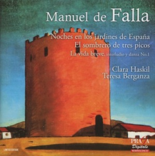Clara Haskil/Teresa Berganza – Noches En Los Jardines De España/El Sombrero De Tres Picos