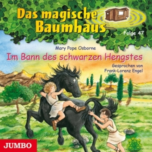 Frank-Lorenz Engel – Das magische Baumhaus - Folge 49: Im Bann des schwarzen Hengstes