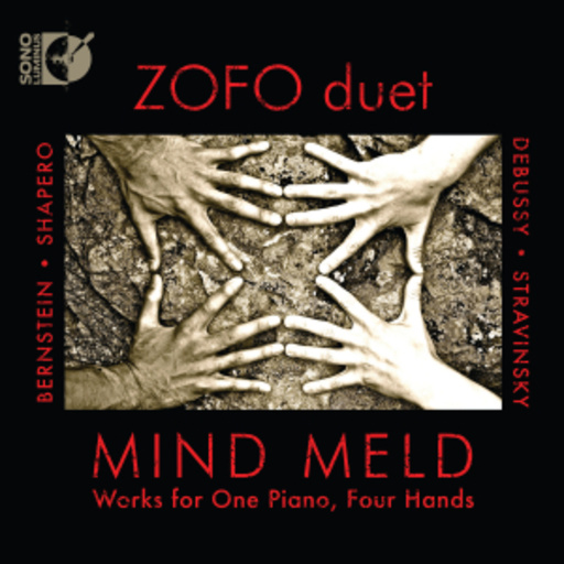 Zofo Duet – Mind Meld - Works For One Piano, Four Hands