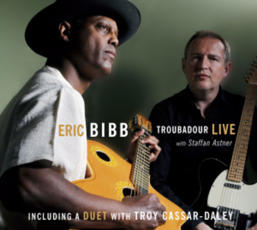 Eric Bibb – Troubadour Live