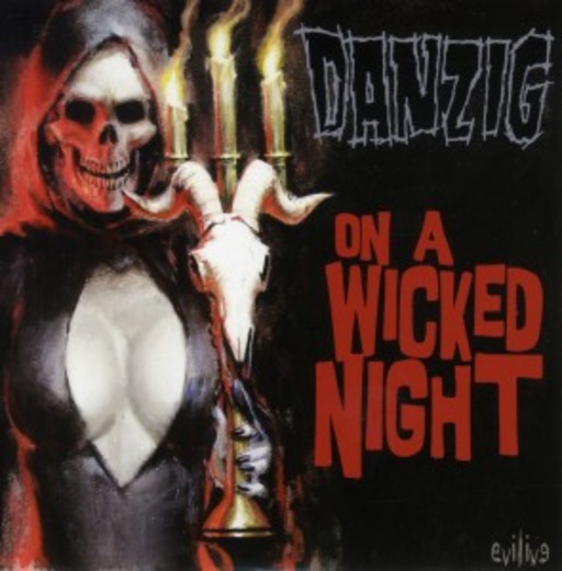 Danzig – On A Wicked Night