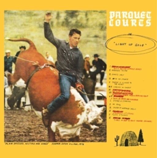 Parquet Courts – Light Up Gold