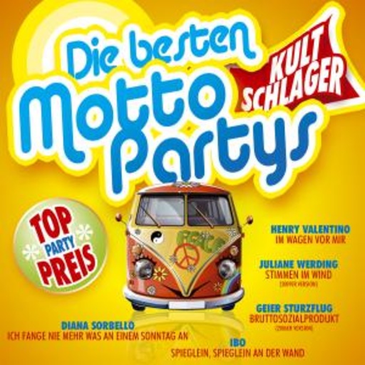 Diverse – Die besten Motto-Partys - Kult Schlager