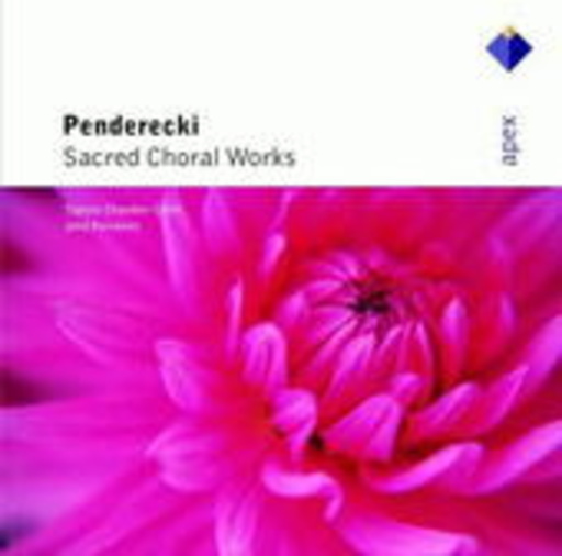 Kuivanen/Tapiola Chamber Choir – Penderecki: Sacred Choral Works (Apex-Series)
