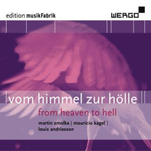 Musikfabrik/Zavolloni/Rundel – Vom Himmel zur Hölle