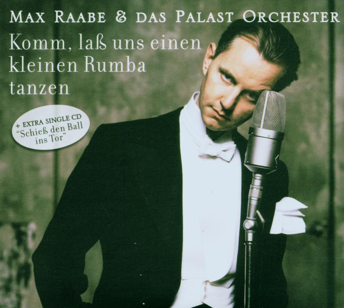 Max Raabe & Palastorchester – Komm, laß uns einen kleinen Rumba tanzen