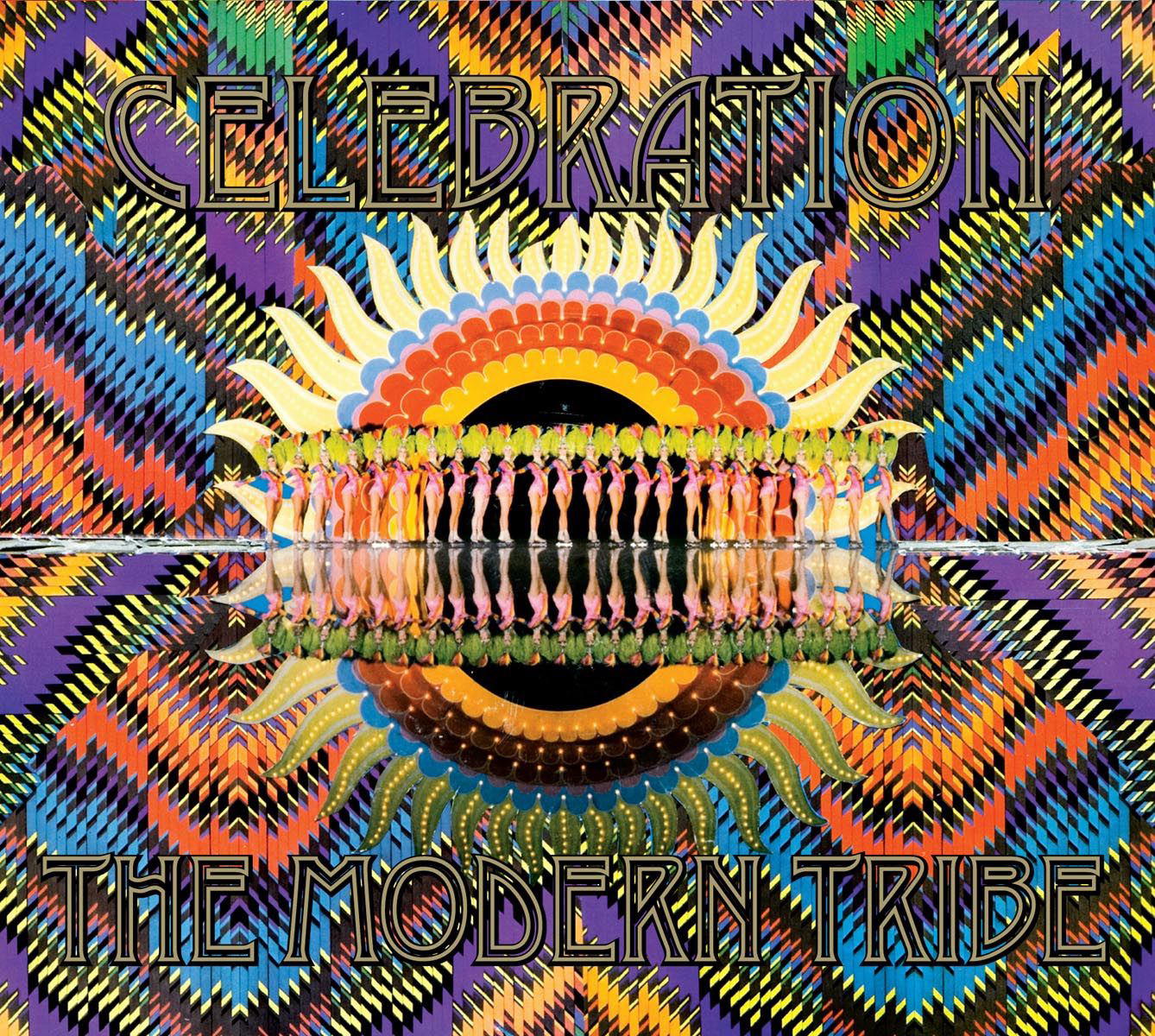 Celebration – The Modern Tribe