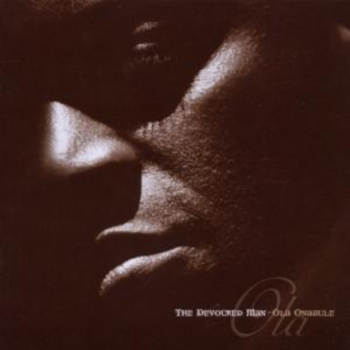 Ola Onabule – The Devoured Man