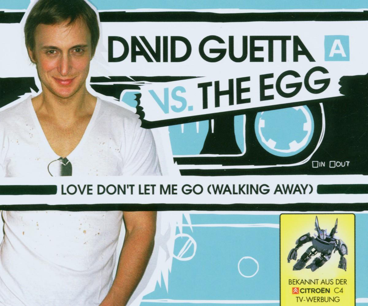 Love Don’t Let Me Go (Walking Away)