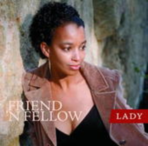 Friend 'n Fellow – Lady