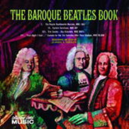 Joshua Rifkin – The Baroque Beatles Book