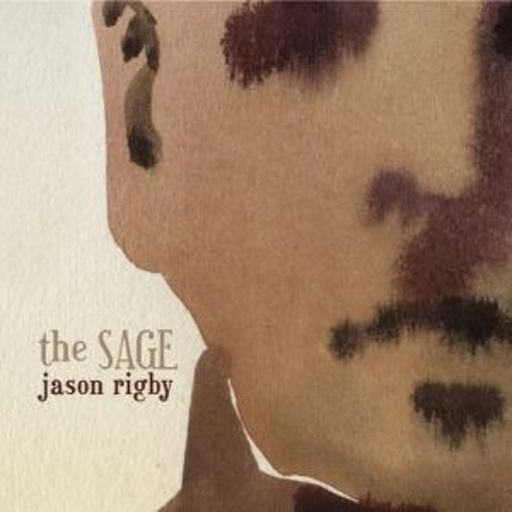 Jason Rigby – The Sage