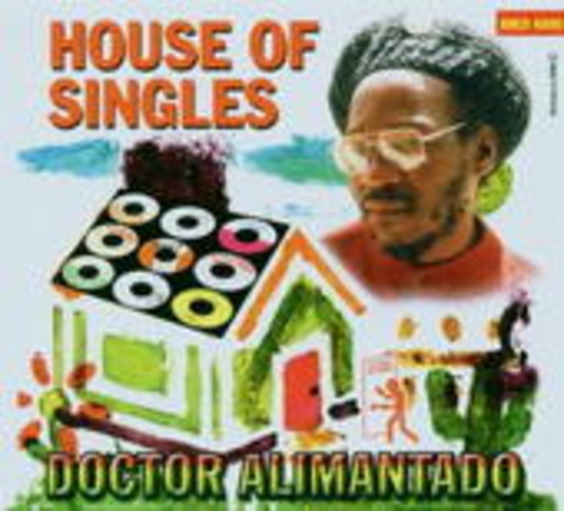 Dr. Alimantado – House Of Singles