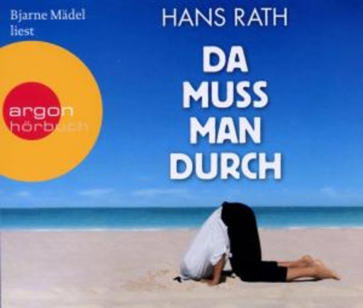 Bjarne Mädel – Da muss man durch