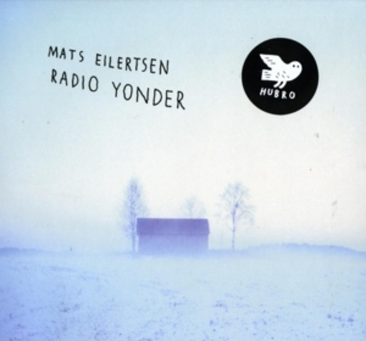Mats Eilertsen – Radio Yonder