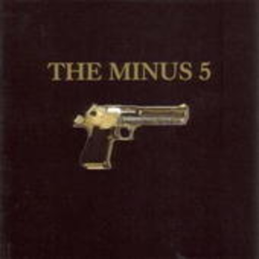 The Minus 5 – The Minus 5 - The Gun Album