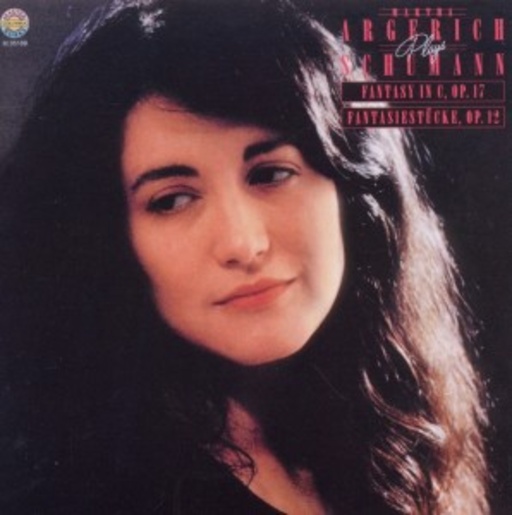 Martha Argerich – Fantasia Op. 17/Fantasiestücke Op. 12