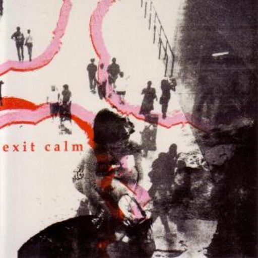 Exit Calm – Exit Calm