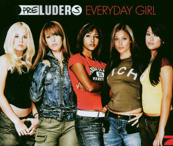Preluders – Everyday Girl