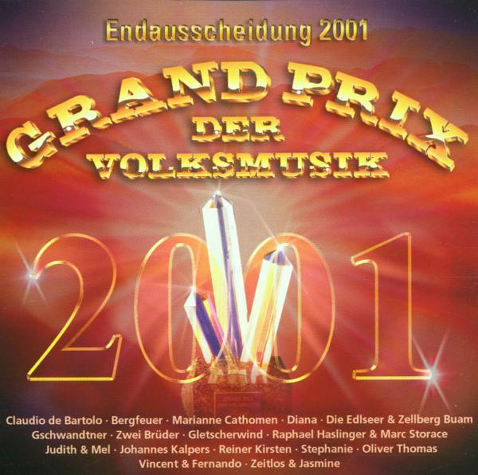 Diverse – Grand Prix der Volksmusik 2001 - Endausscheidung