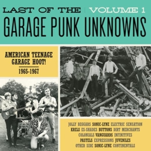 Diverse – Garage Punk Unknowns - The Last Of... Vol. 1