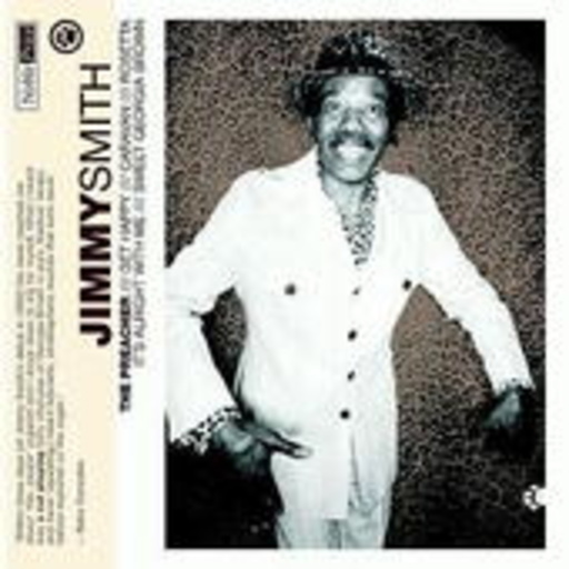 Jimmy Smith – The Preacher