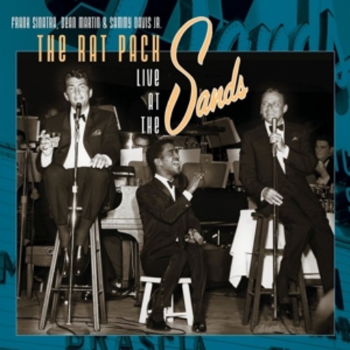 The Rat Pack – Live At The Sands