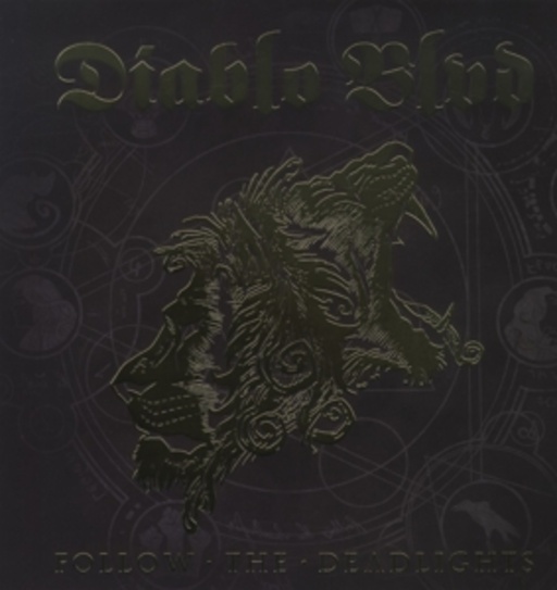 Diablo Blvd – Follow The Deadlights