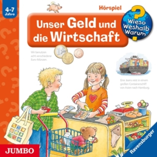 Diverse – Wieso?Weshalb?Warum? - Unser Geld und die Wirtschaft