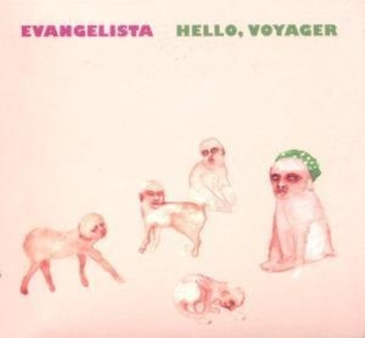 Evangelista – Hello, Voyager CD