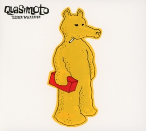 Quasimoto – Yessir Whatever