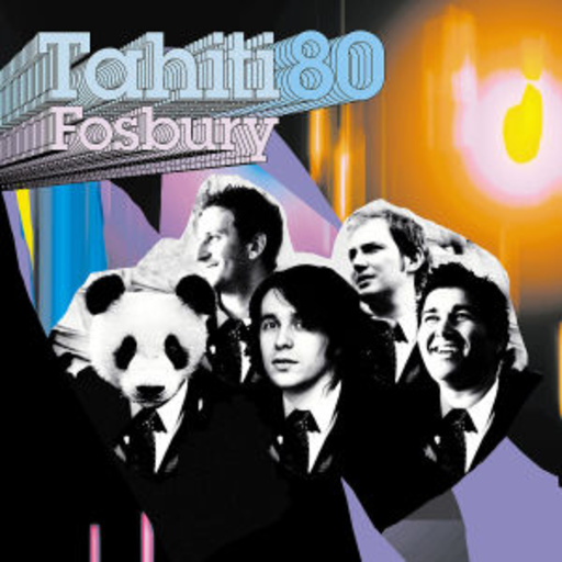 Tahiti 80 – Fosbury